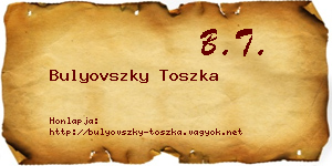Bulyovszky Toszka névjegykártya